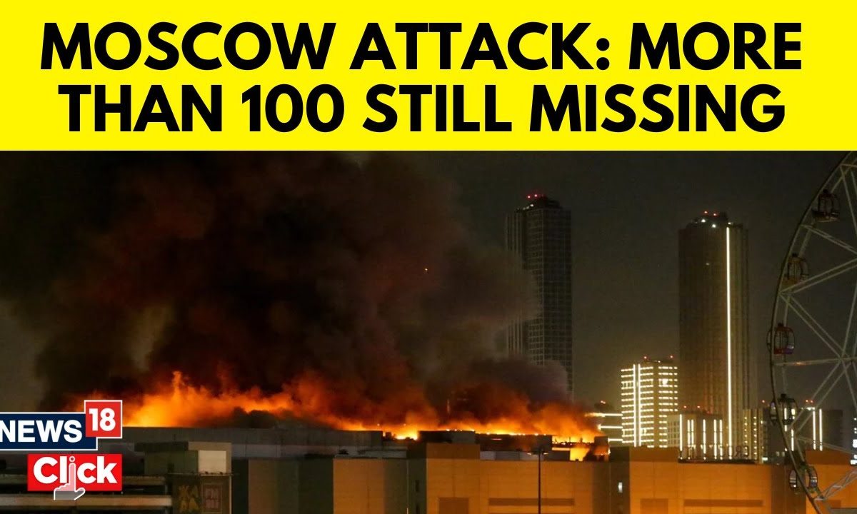 Nearly 100 Still Missing After Moscow Attack: Report | Moscow Attack | English News | News18 | N18V – News18
