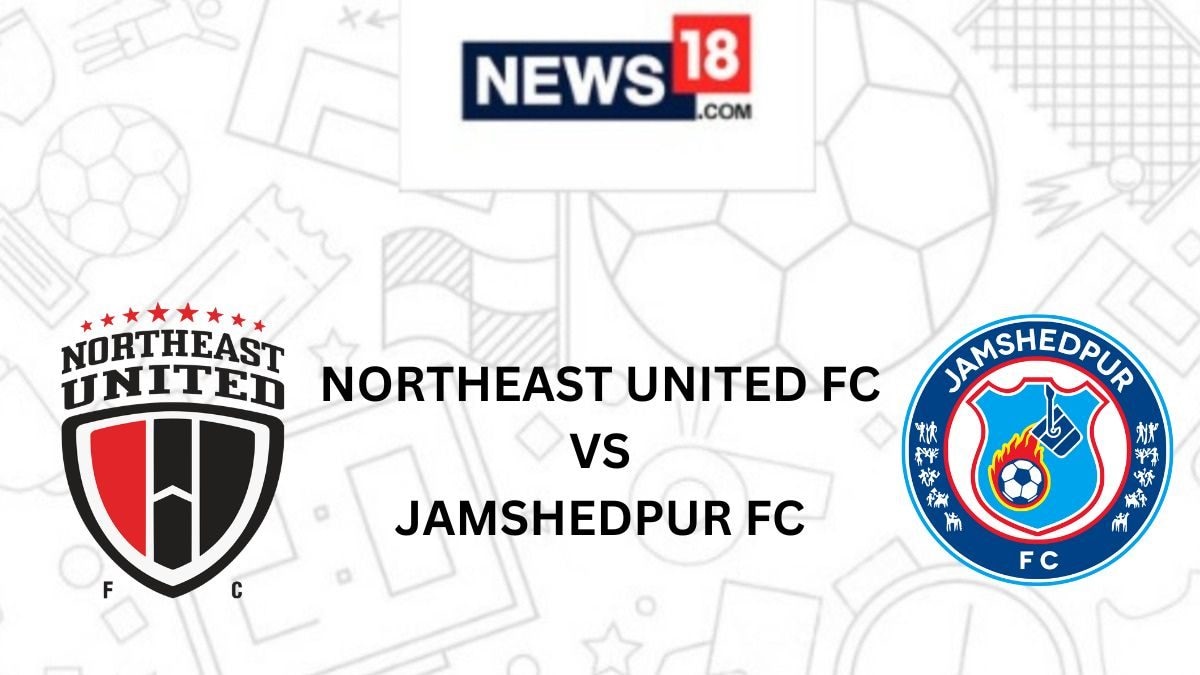 NorthEast United vs Jamshedpur FC Live Football Streaming For Indian Super League Match: How to Watch NorthEast United vs Jamshedpur FC Coverage on TV And Online - News18