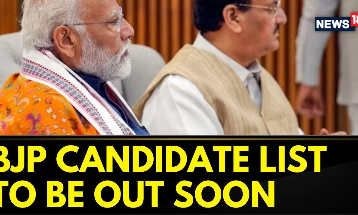 Lok Sabha Elections 2024: As BJP Wraps CEC Meeting, 1st List Of Candidates To Be Out Soon | News18 – News18