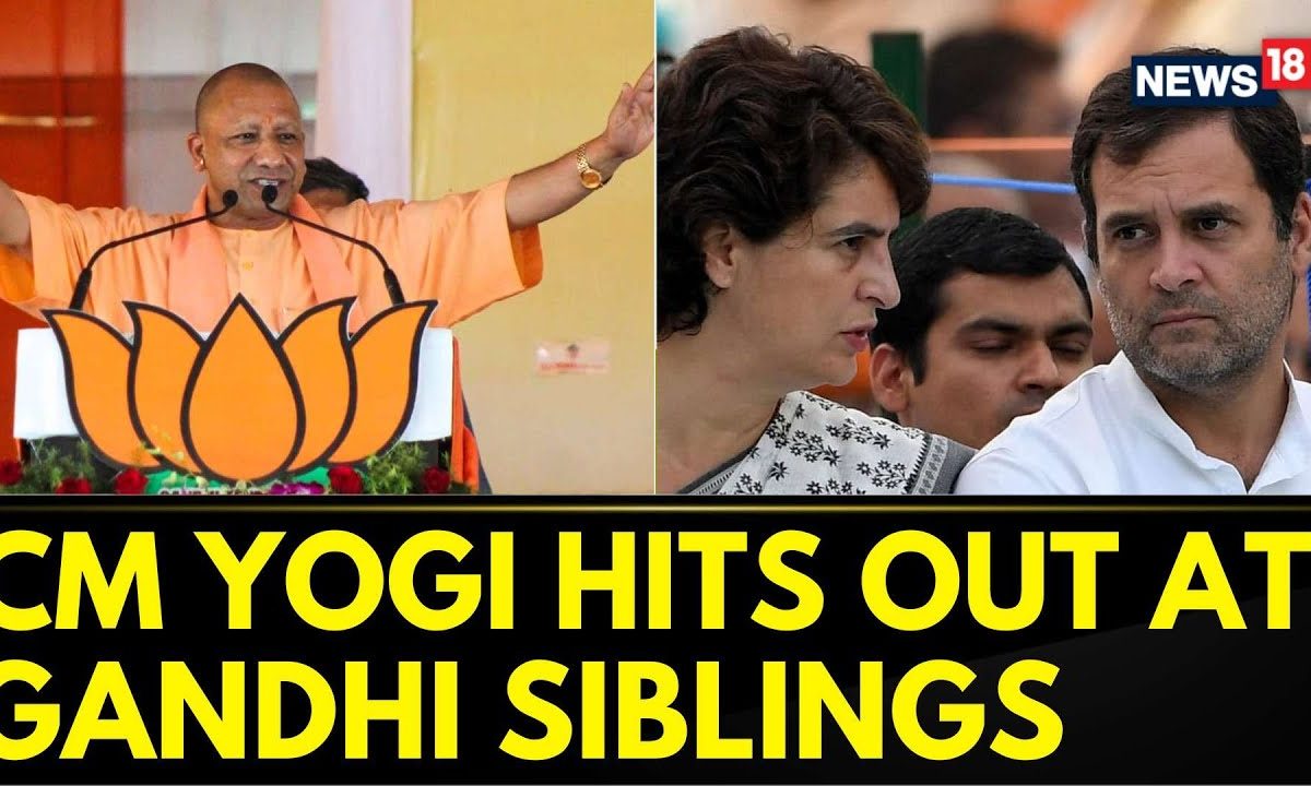 Lok Sabha Elections 2024 | CM Yogi Adityanath Hits Out At Gandhi Siblings | LS Polls 2024 | News18 – News18