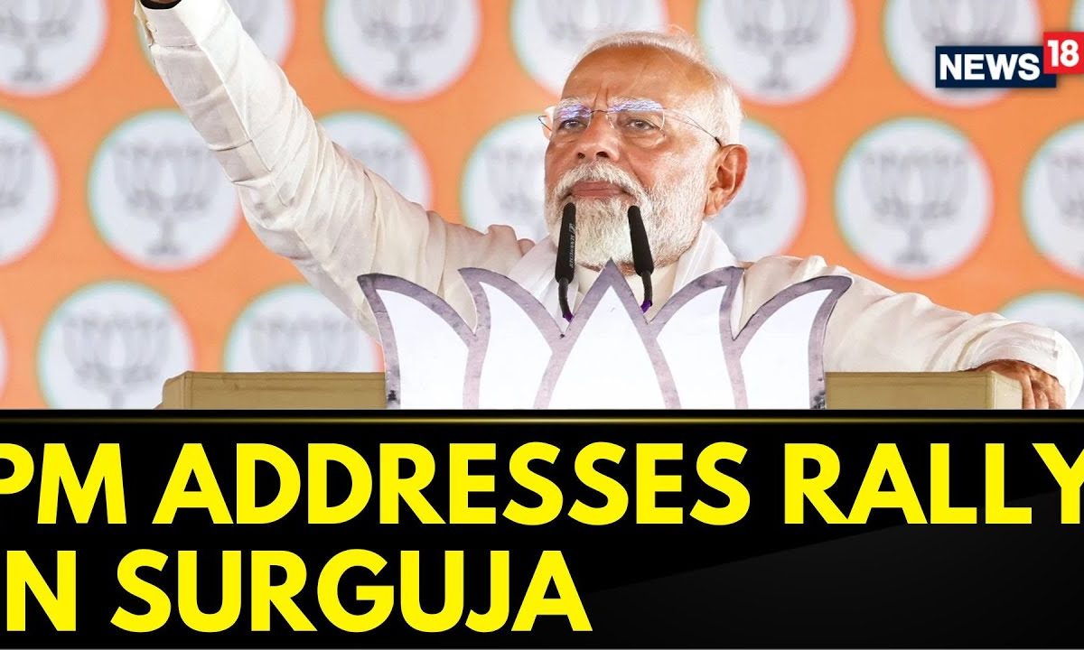 PM Modi Speech | PM Modi Addresses A Public Meeting In Surguja, Chhattisgarh | LS Polls | News18 – News18